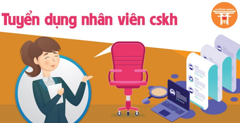 Quy Trình Tuyển Dụng Chăm Sóc Khách Hàng Kèm Đào Tạo Chuyên Sâu